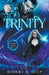 The Trinity: A Mystic Brats Novel by Robert G. Culp