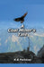 A Coal Miners Tale by Rb Parkline