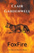 FoxFire by Clair Gardenwell