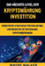 Das nächste Level der Kryptowährung Investition by Wayne Walker