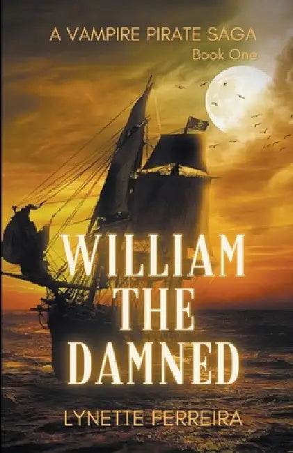 William The Damned by Lynette Ferreira