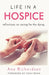 Life in a Hospice: Reflections on Caring for the Dying by Ann Richardson