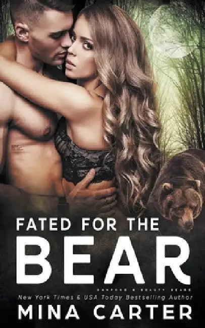 Fated For The Bear by Mina Carter