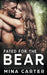 Fated For The Bear by Mina Carter