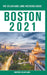 Boston - The Delaplaine 2021 Long Weekend Guide by Andrew Delaplaine