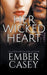 Her Wicked Heart by Ember Casey