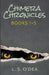 Chimera Chronicles by L. S. O'Dea