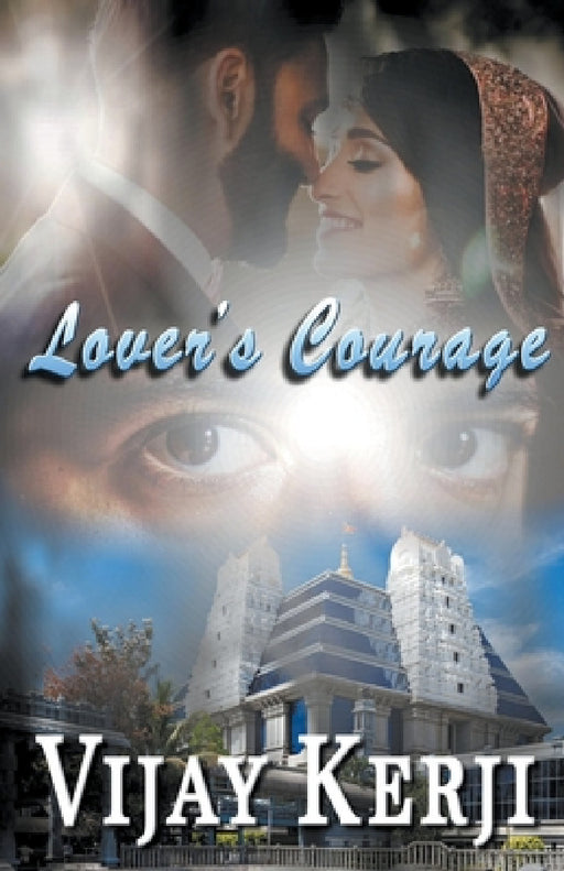Lover's Courage by Vijay Kerji