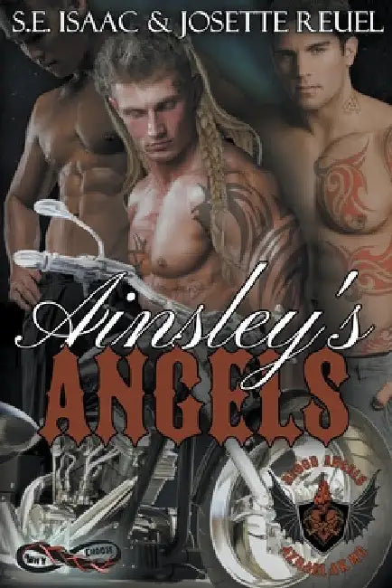 Ainsley's Angels by S. E. Isaac