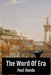 The Word Of Era by Paul Haedo