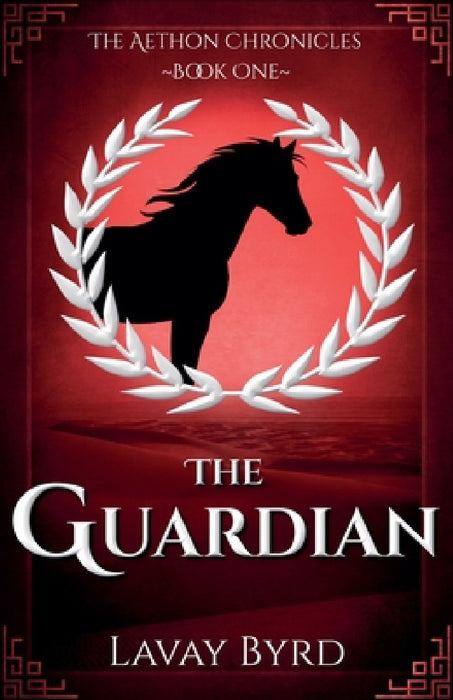 The Guardian by Lavay Byrd