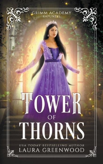 Tower Of Thorns by Laura Greenwood