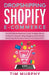 Dropshipping Shopify E-commerce $12,000/Month Beginners Guide To Make Money Selling On Amazon, eBay, Blogging, Social Media Marketing For Business, Pa by Tim Murphy