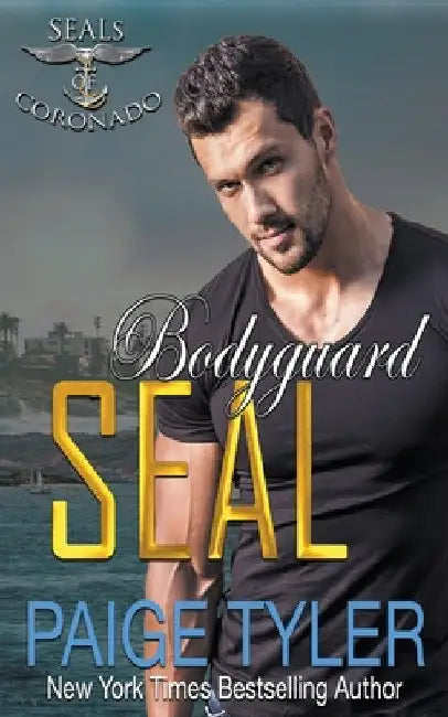 Bodyguard SEAL by Paige Tyler