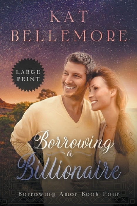 Borrowing a Billionaire by Kat Bellemore