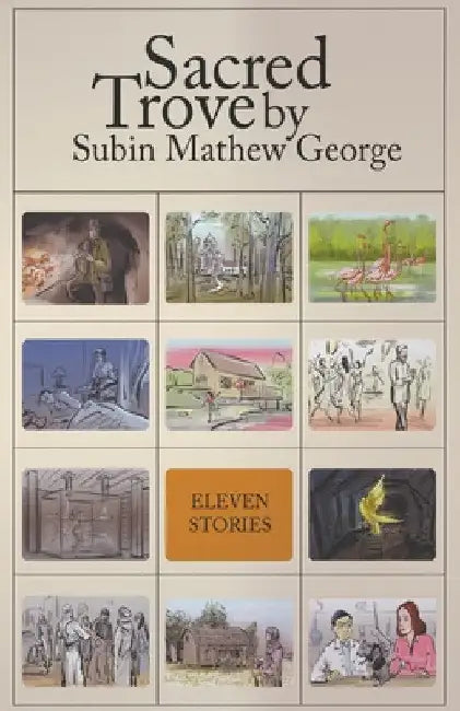 Sacred Trove by Subin Mathew George
