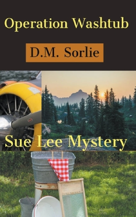 Operation Washtub by D. M. Sorlie