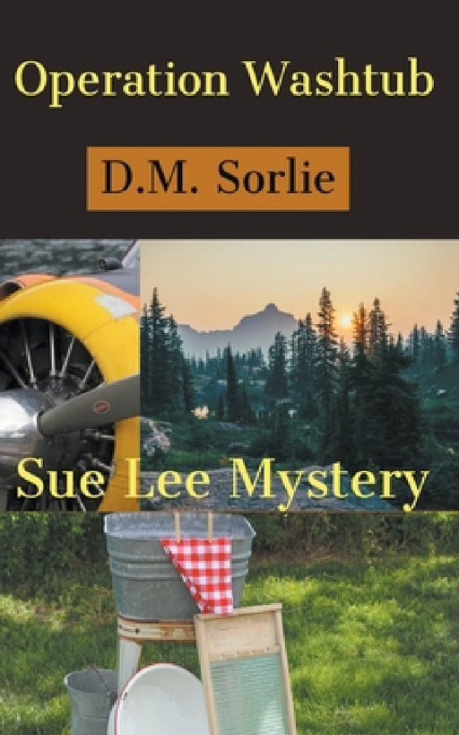 Operation Washtub by D. M. Sorlie