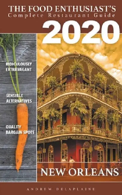 New Orleans - 2020 by Andrew Delaplaine