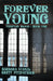 Forever Young by Brett Fitzpatrick