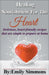 Healing Nourishment for The Heart by Emily Simmons