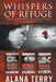 Whispers of Refuge Box Set: 3 Christian Fiction Novels Set in North Korea by Alana Terry