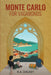 Monte Carlo For Vagabonds by R. a. Dalkey