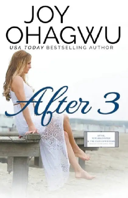 After 3 - Christian Inspirational Fiction - Book 4 by Joy Ohagwu