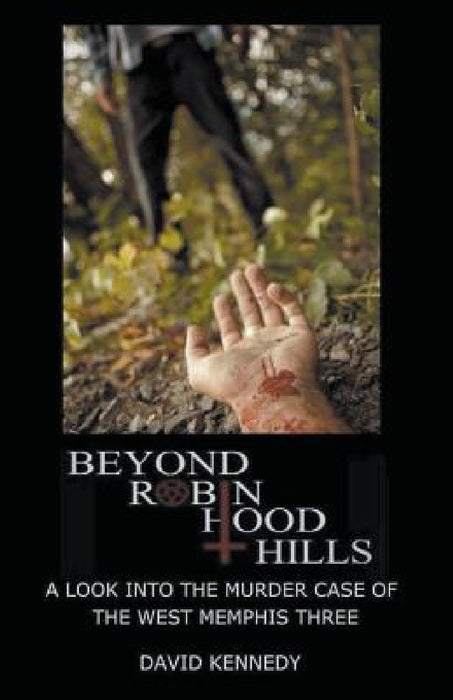 Beyond Robin Hood Hills by David Kennedy