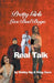 Pretty Girls Love Bad Boys: Real Talk by Debby Ng
