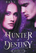 Hunter of Destiny by Bria Lexor