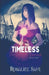 Timeless by Rosaline Saul