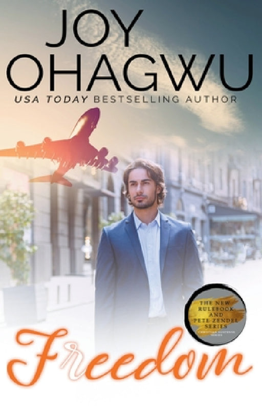 Freedom - A Christian Suspense - Book 7 by Joy Ohagwu