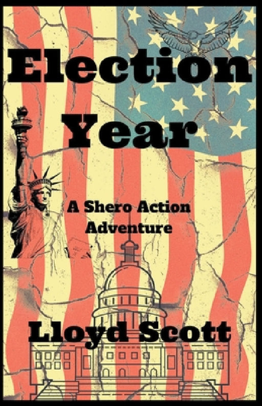 Election Year by Lloyd Scott
