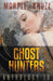 Ghost Hunters Anthology 10 by S. H. Marpel, J. R. Kruze