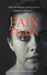 Pain Train: The Morrow Family Saga, Series 1, Book 8 by Jaysen True Blood