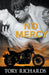 No Mercy by Tory Richards