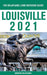 Louisville - The Delaplaine 2021 Long Weekend Guide by Andrew Delaplaine