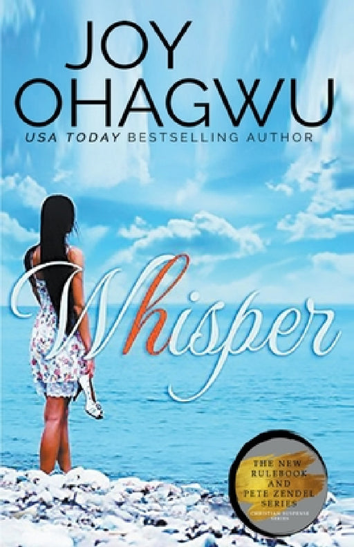 Whisper: A Christian Suspense Book 10 by Joy Ohagwu