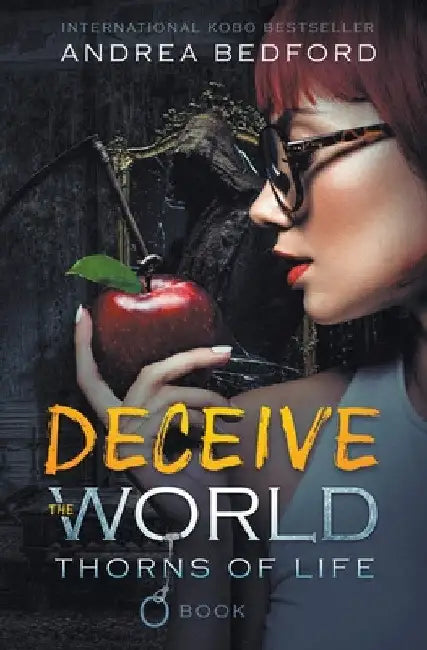 Deceive The World by Andrea Bedford