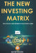 The New Investing Matrix by Wayne Walker