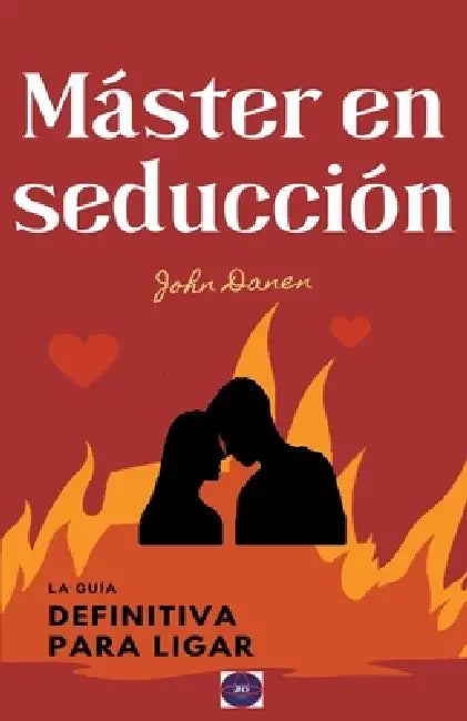 Máster en seducción by John Danen