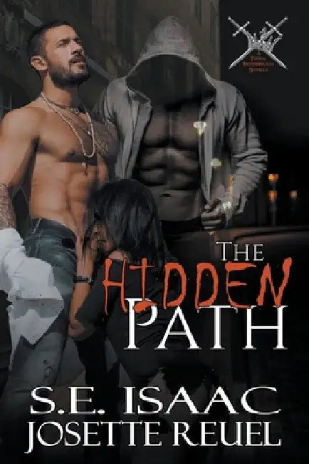 The Hidden Path by S. E. Isaac
