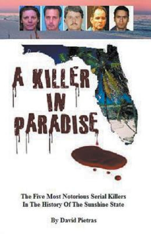 A Killer in Paradise by David Pietras
