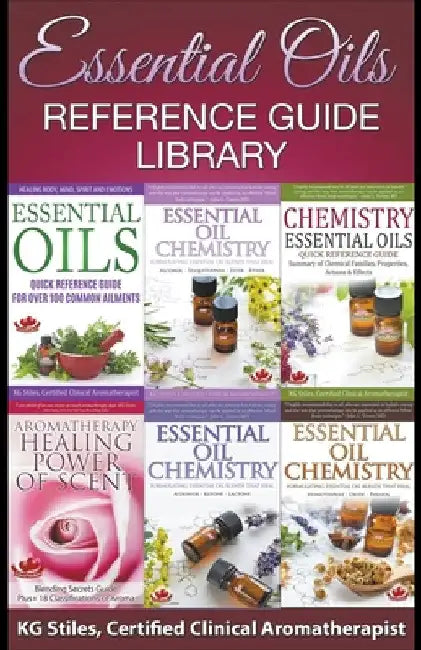 Essential Oils Reference Guide Library by Kg Stiles
