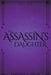 The Assassin's Daughter by Jameson C. Smith