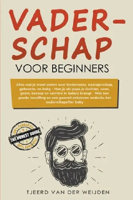 Vaderschap voor beginners by Tjeerd Van Der Weijden