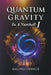 Quantum Gravity in a Nutshell1 by Balungi Francis