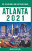 Atlanta - The Delaplaine 2021 Long Weekend Guide by Andrew Delaplaine