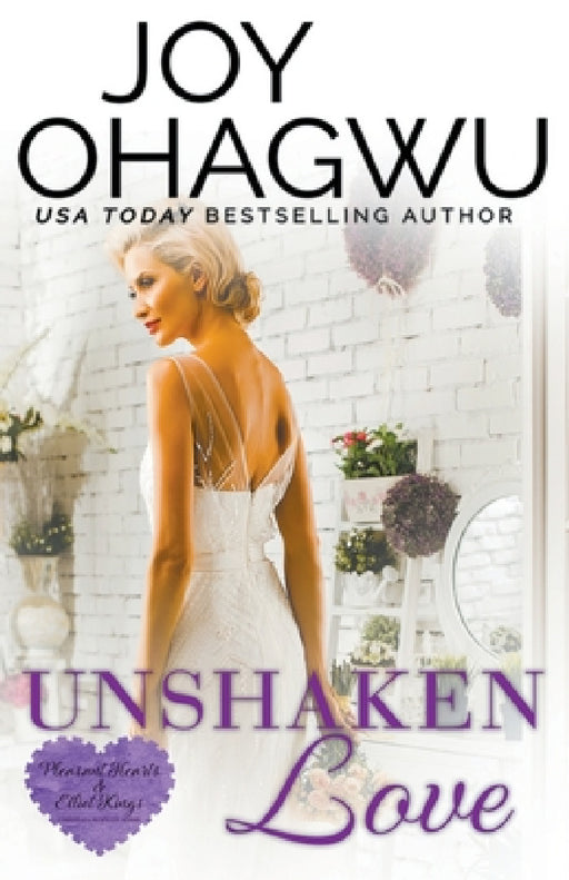 Unshaken Love - A Christian Suspense - Book 4 by Joy Ohagwu